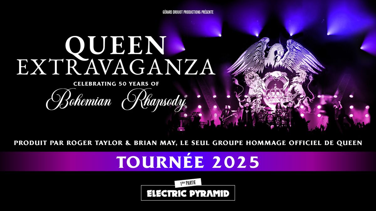 Queen Extravaganza \u2022 Lyon - L'Amphith\u00e9\u00e2tre 3000