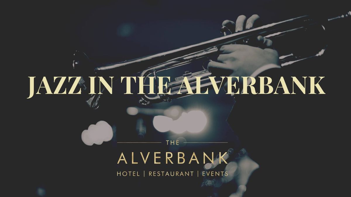 Jazz at the Alverbank 