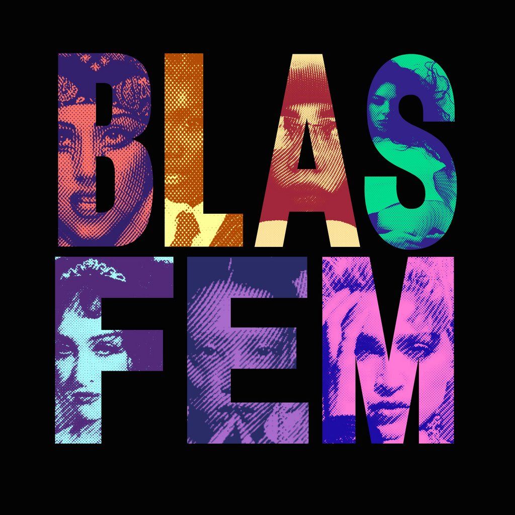 BLASFEM: Fem Queer Icon Night