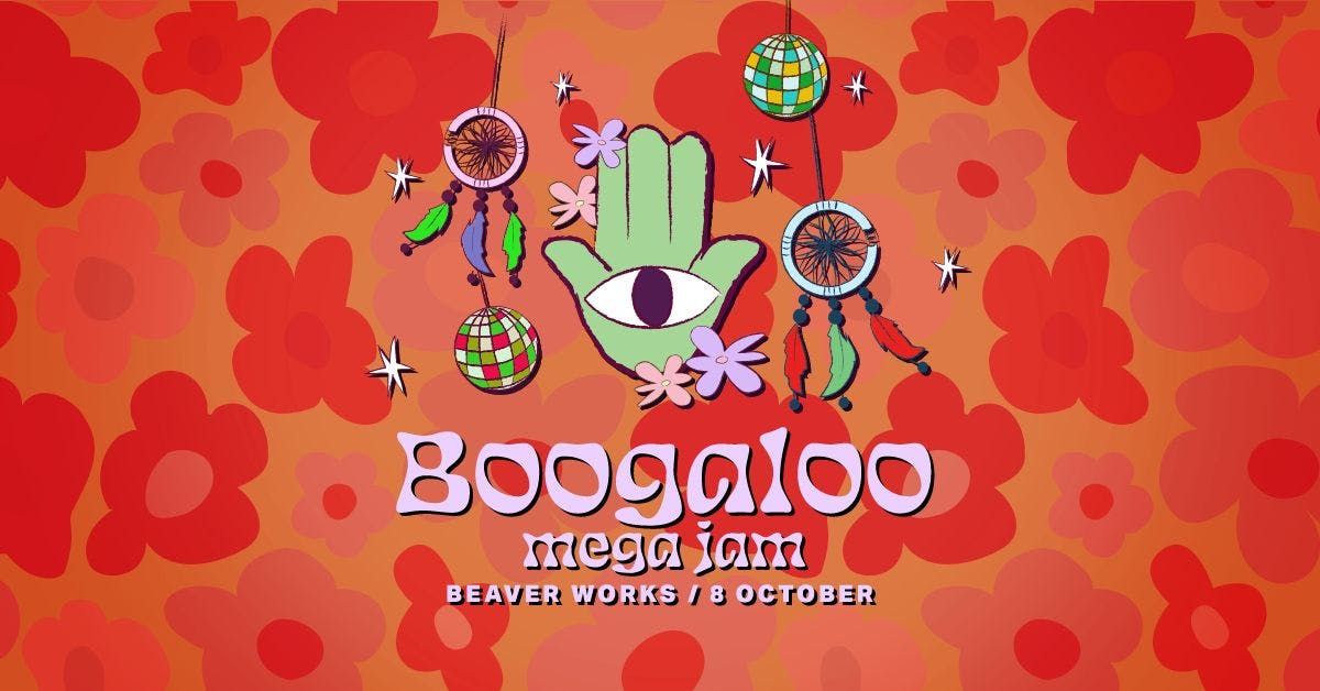Boogaloo Mega Jam : Beaver Works : 8\/10 