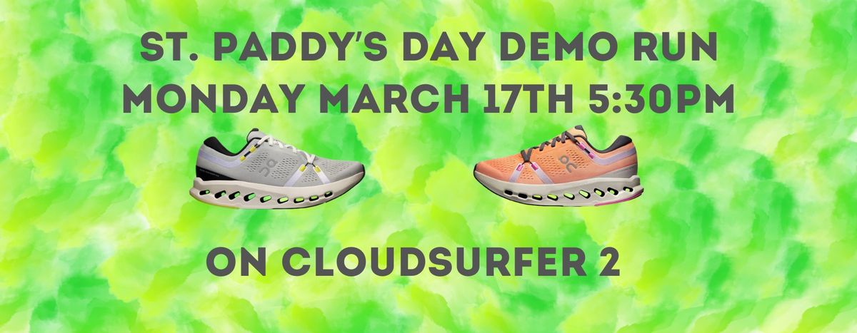 St. Paddy\u2019s Day Demo Run with On Cloudsurfer 2