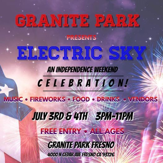 Electric Sky- Independence Weekend Celebration