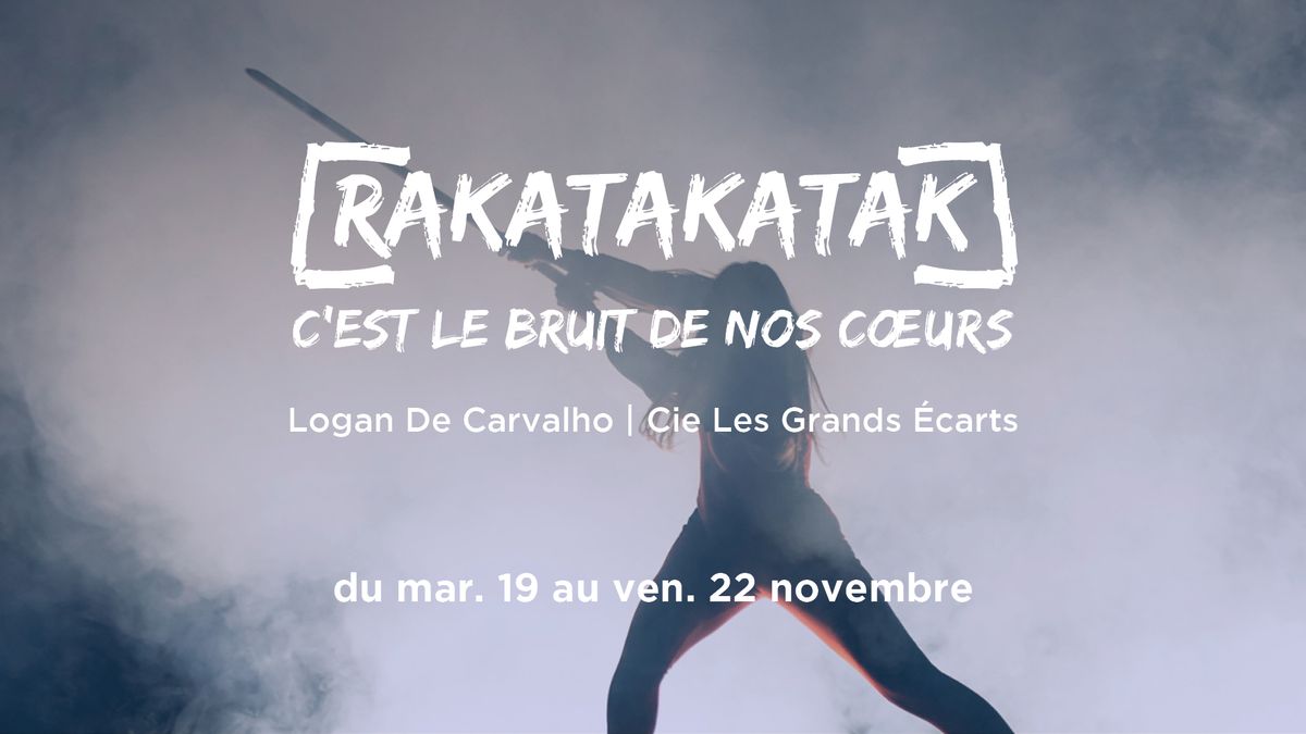 [RAKATAKATAK] C\u2019EST LE BRUIT DE NOS C\u0152URS