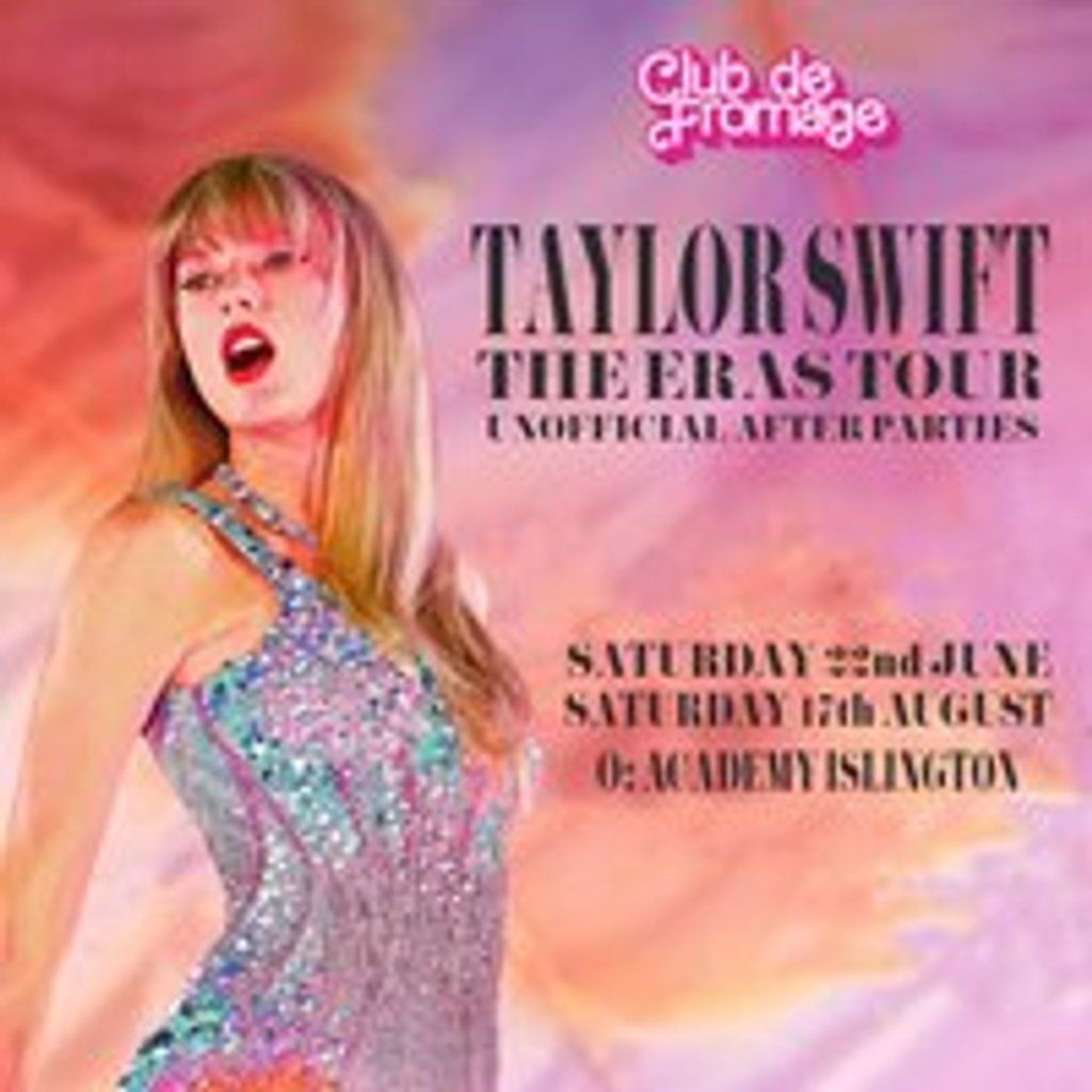 Club de Fromage - Taylor Swift Unofficial After Party! 55% Sold