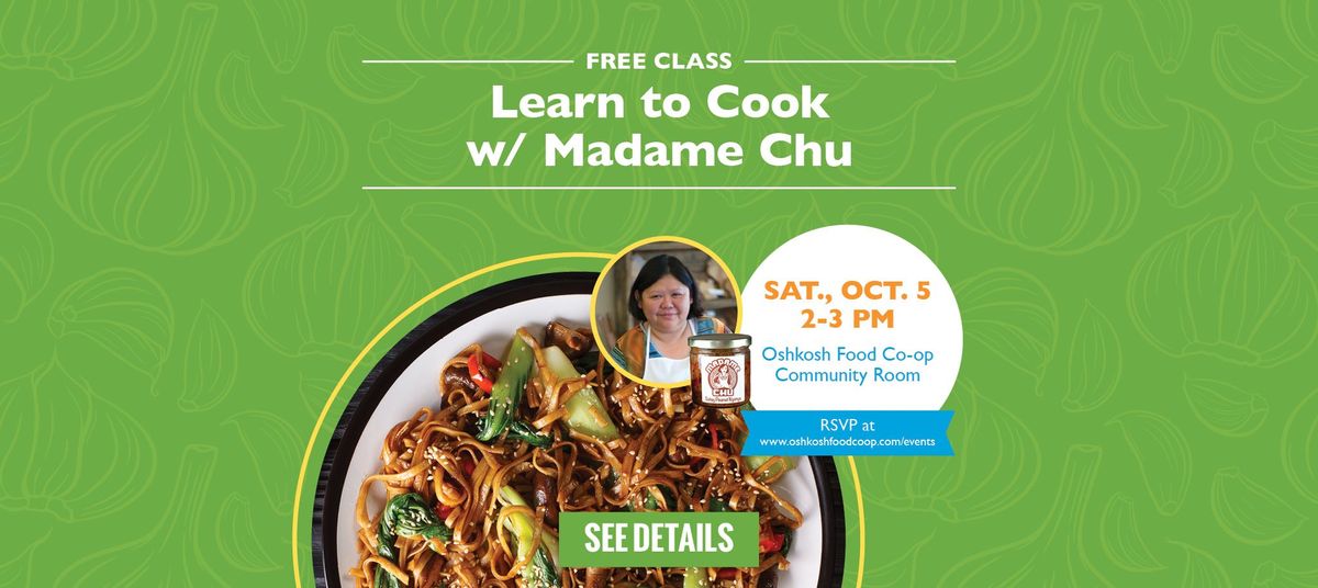 Madame Chu's Famous Cooking Class