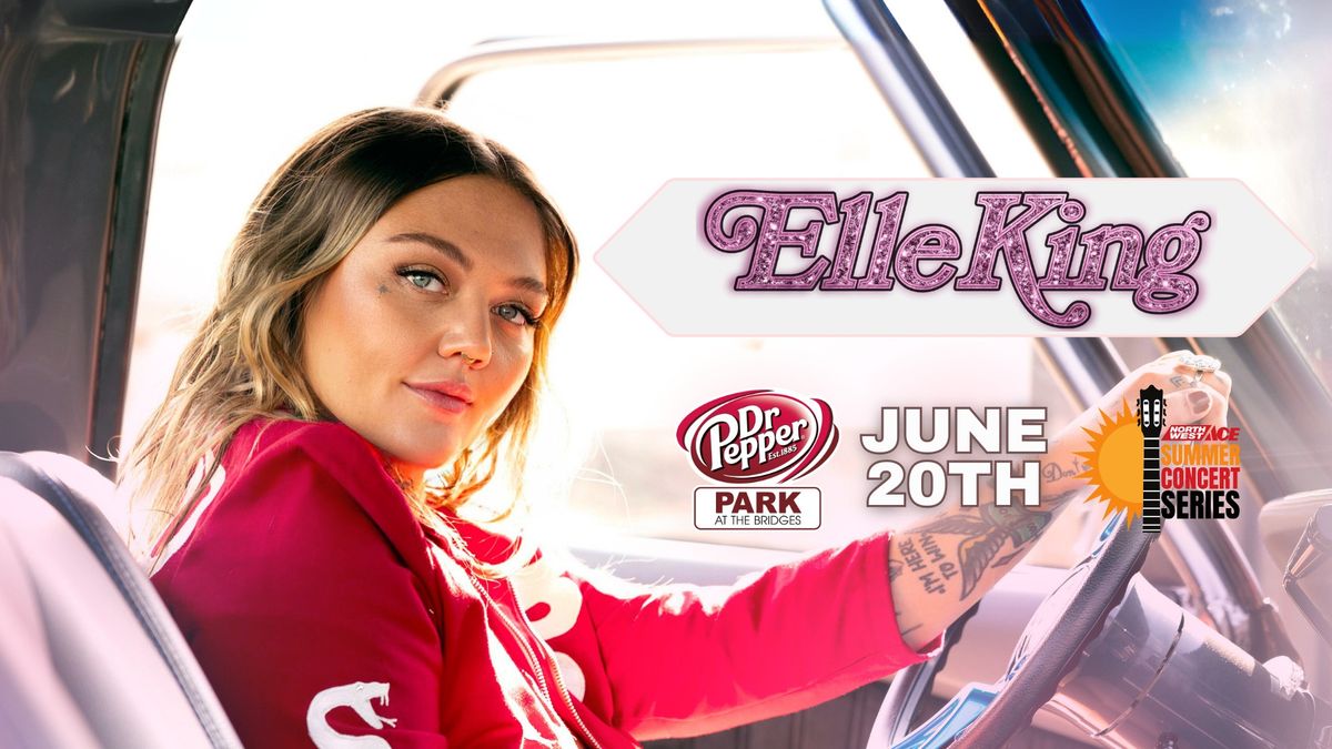 Elle King at Dr Pepper Park 