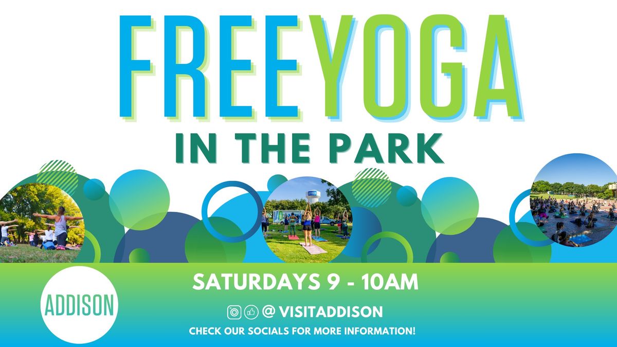 Free Yoga in the Park | Addison Circle Park