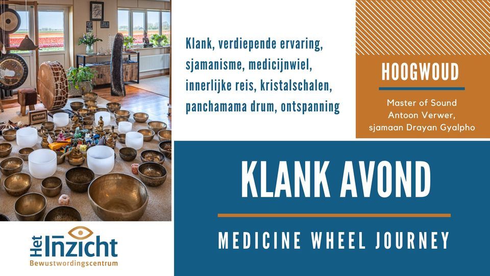 Klank avond - medicine wheel journey