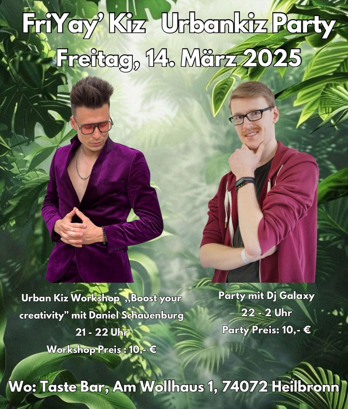 FriyayKiz Heilbronn mit Daniel Schauenburg & DJ Galaxy