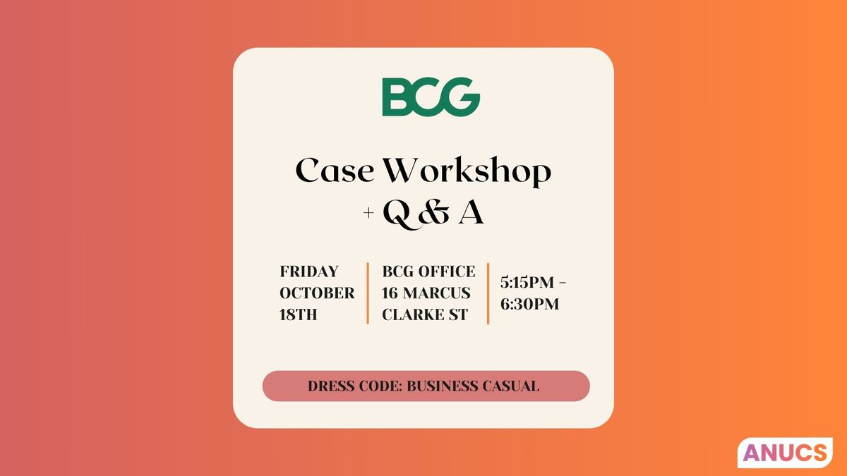 BCG Case Workshop and Q&A