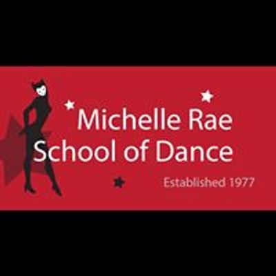 Michelle Rae School of Dance