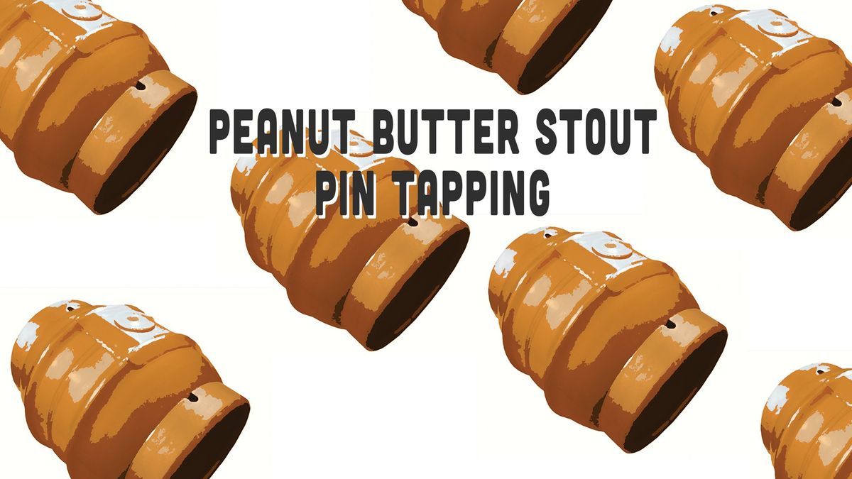 Peanut Butter Stout Pin Tapping