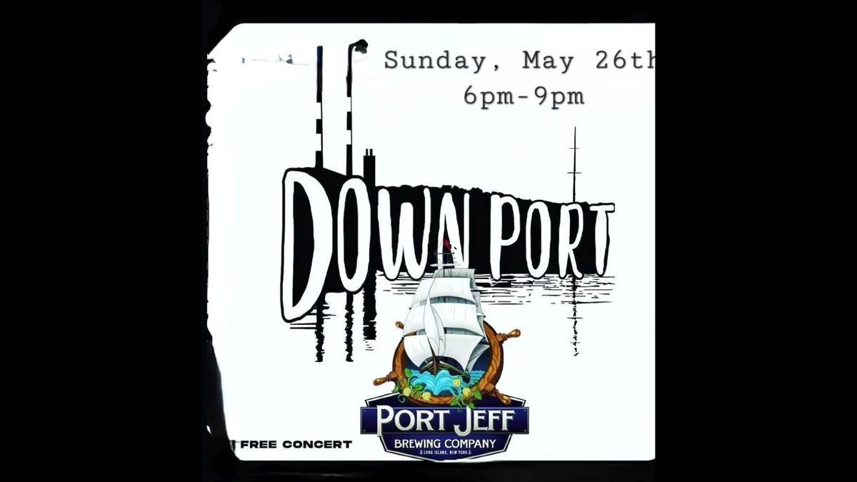 Sunday Funday With DOWN PORT At The Brewery!
