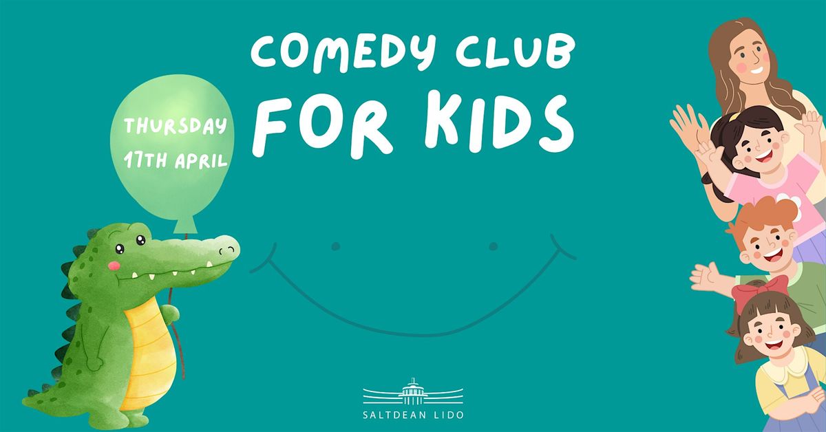 Saltdean Comedy Club For Kids