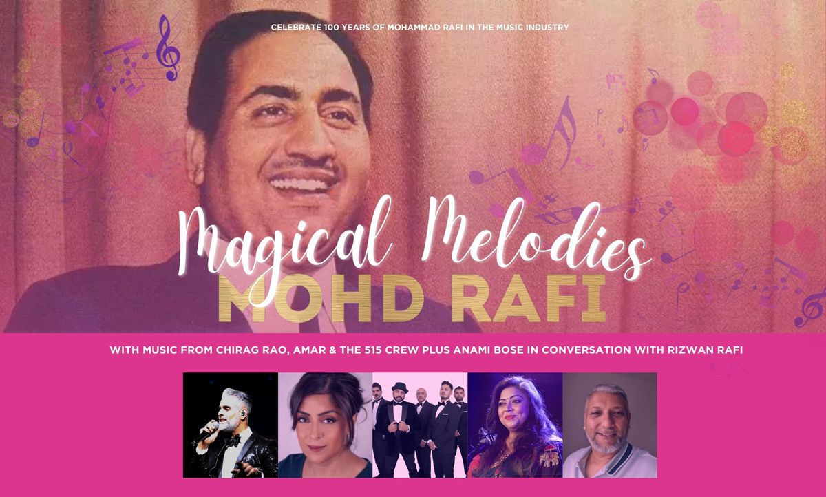 Magical Melodies Celebrating Mohammed Rafi