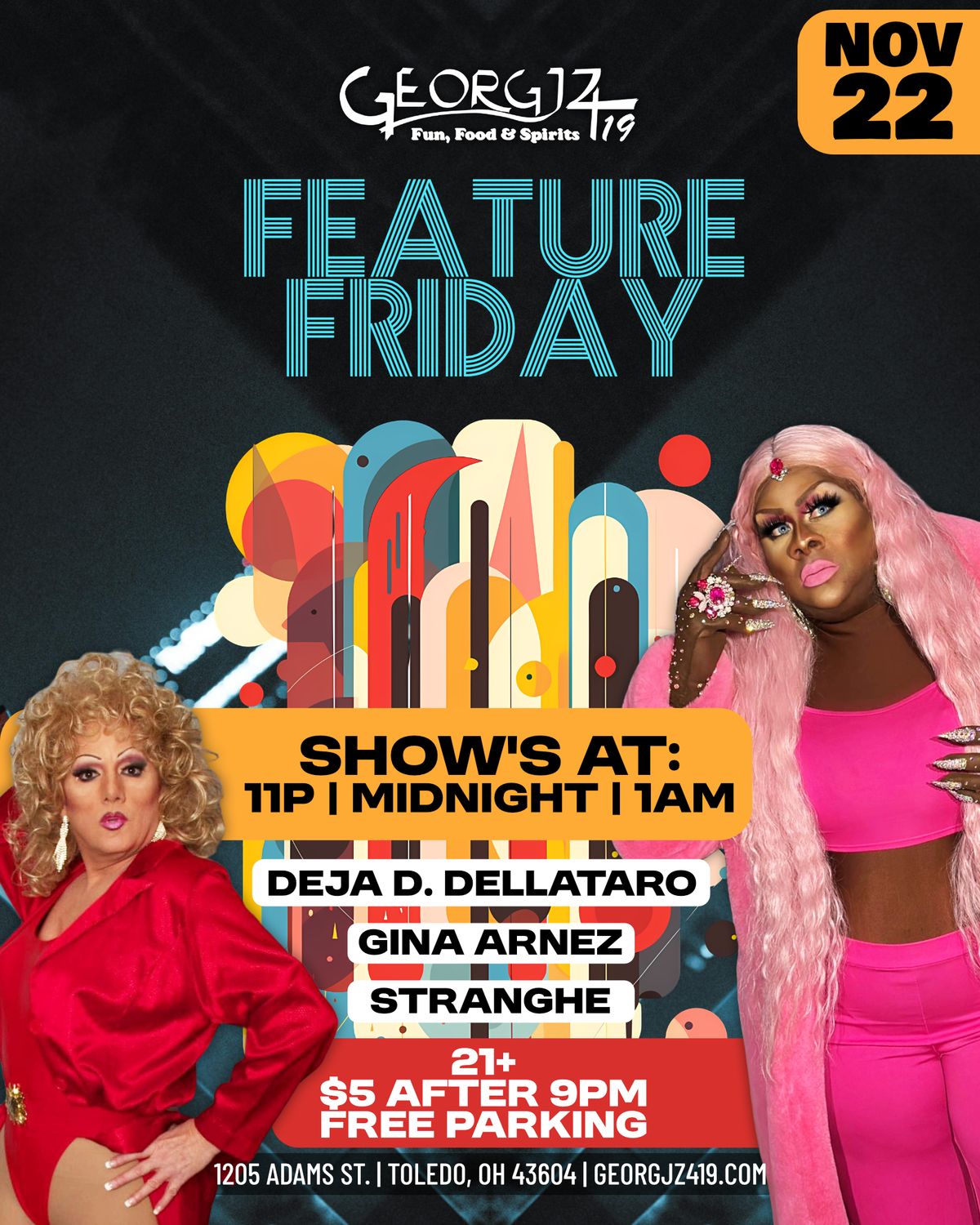 Feature Friday Drag Show @ Georgjz419