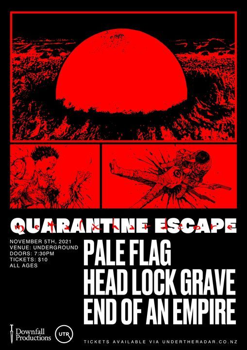 Quarantine Escape - All Ages at Underground - Nov 5th 2021
