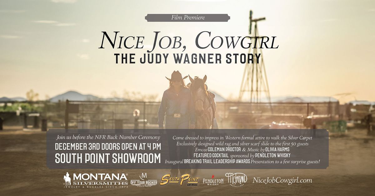 Nice Job, Cowgirl The Judy Wagner Story Film Premiere