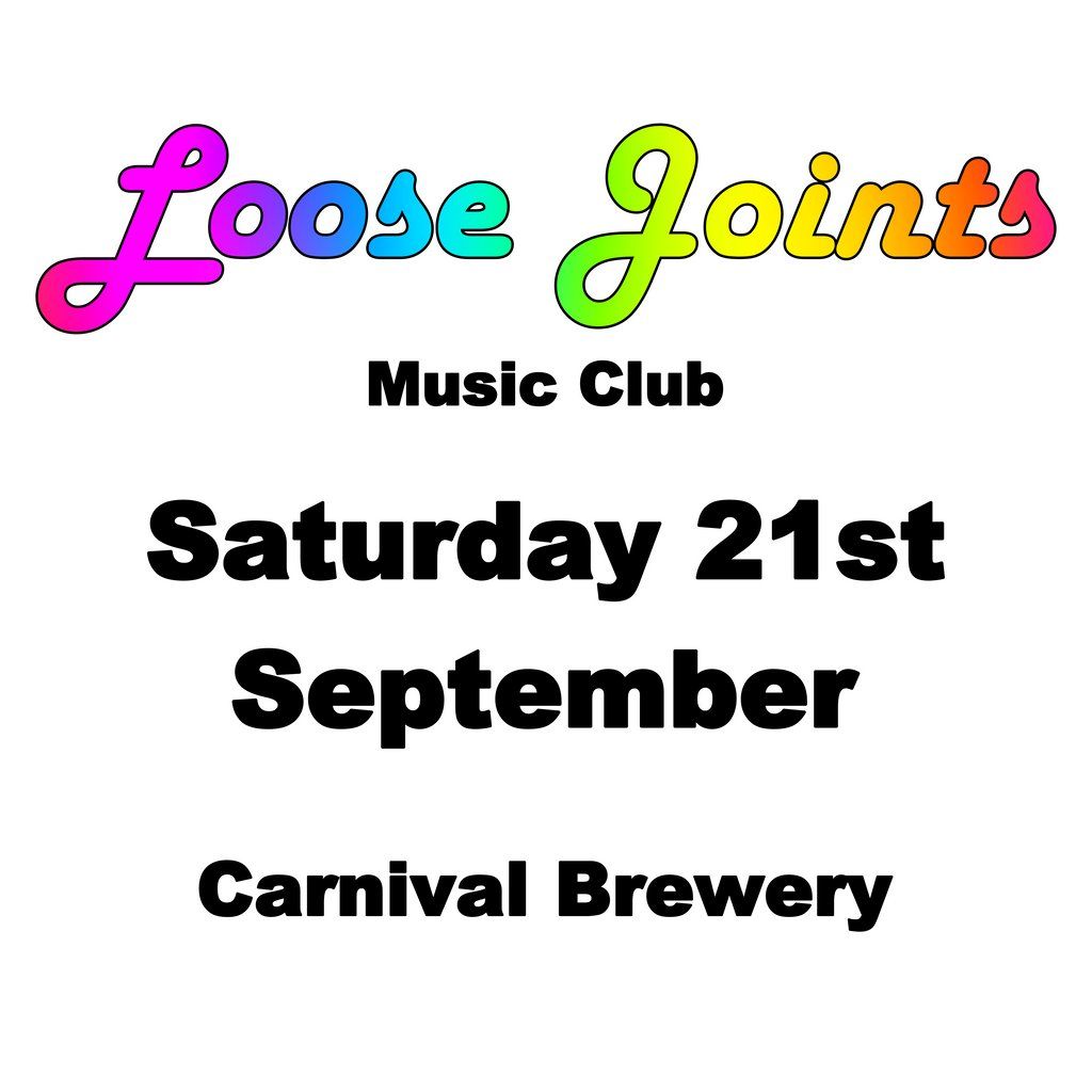 Loose Joints Music Club September