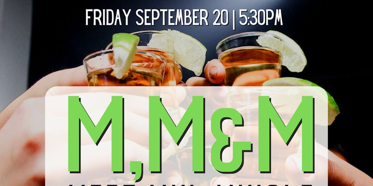 MEET, MIX, & MINGLE  - September 20