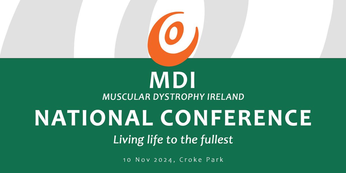 Muscular Dystrophy Ireland National Conference