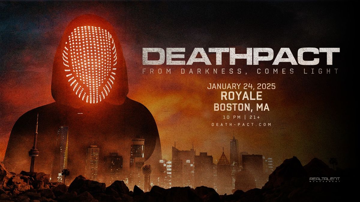 DEATHPACT at Royale Boston - 1\/24\/2025