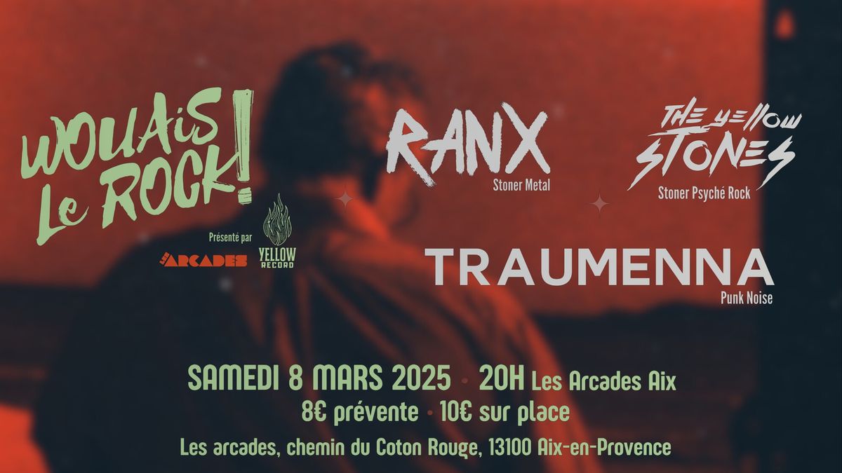 RANX \/\/ YELLOW STONES \/\/ TRAUMENNA 