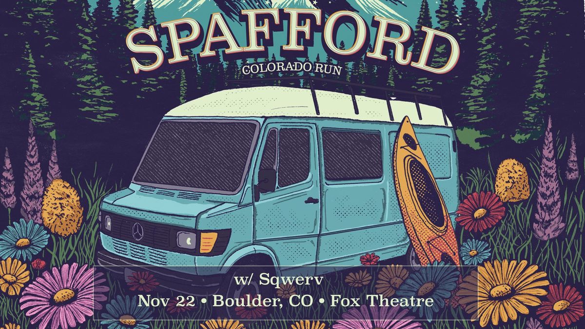 Spafford with Sqwerv | The Fox Theatre