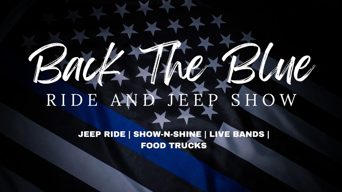 Back The Blue Jeep Ride And Show