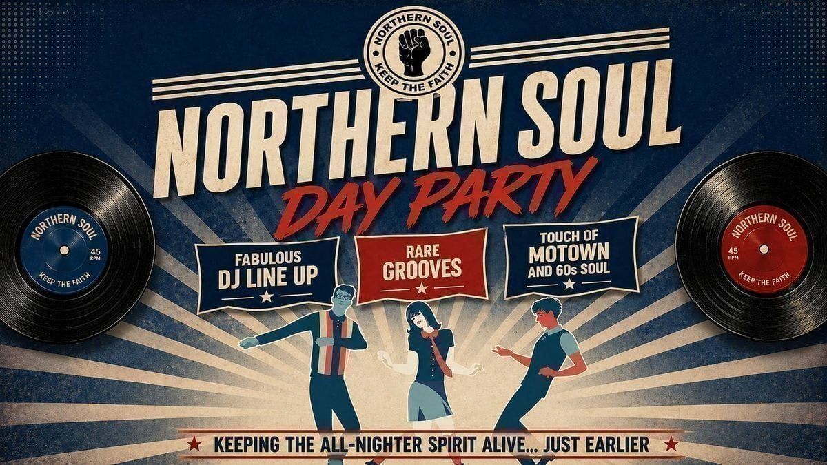 Northern Soul Day Party: Glasgow \u270a