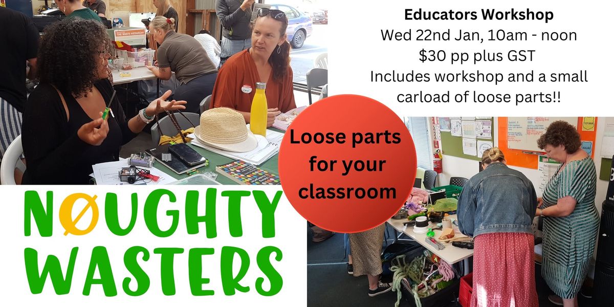 Educators Loose Parts Workshop