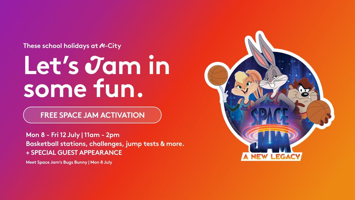 Free Space Jam Play Zone at M-City : School Holidays Week 2