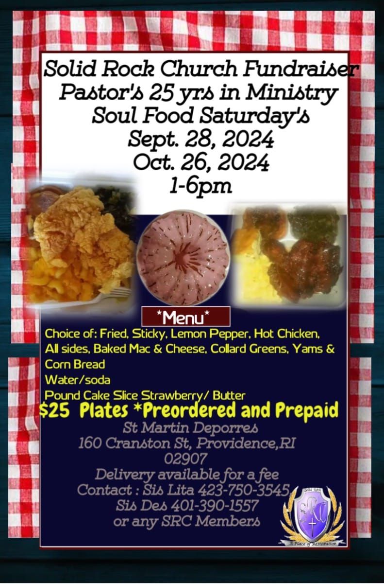 Solid Rock Church Presents: SOULFOOD SATURDAY FUNDRAISER 