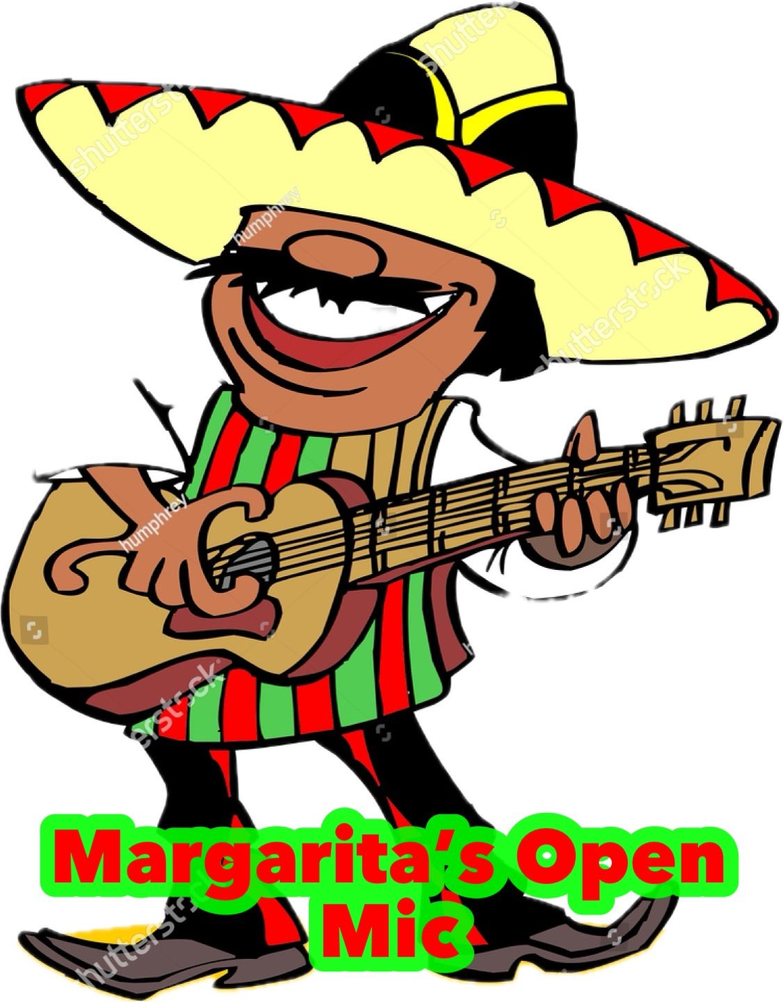 Margaritas Mexican Restaurant Monthly Open Mic