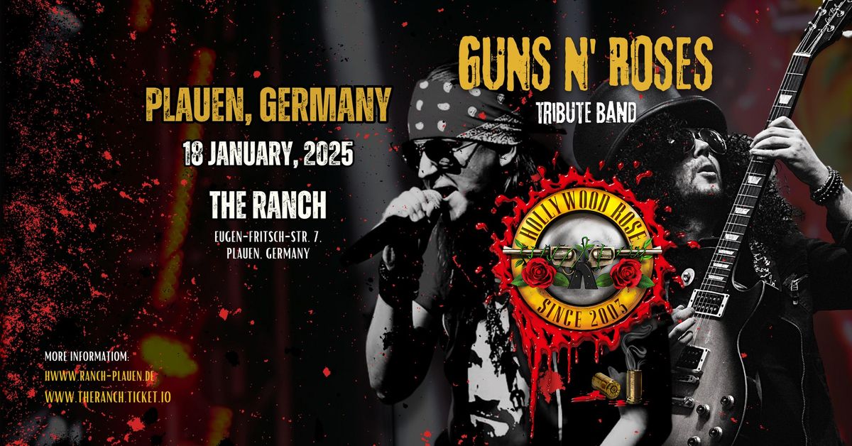 GUNS N' ROSES tribute concert \ud83d\udd25 by Hollywood Rose \ud83c\udf39in THE RANCH (Plauen, Germany)