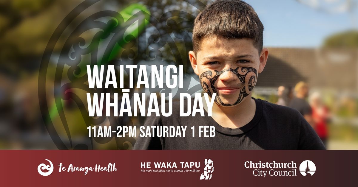 Waitangi Wh\u0101nau Day 2025