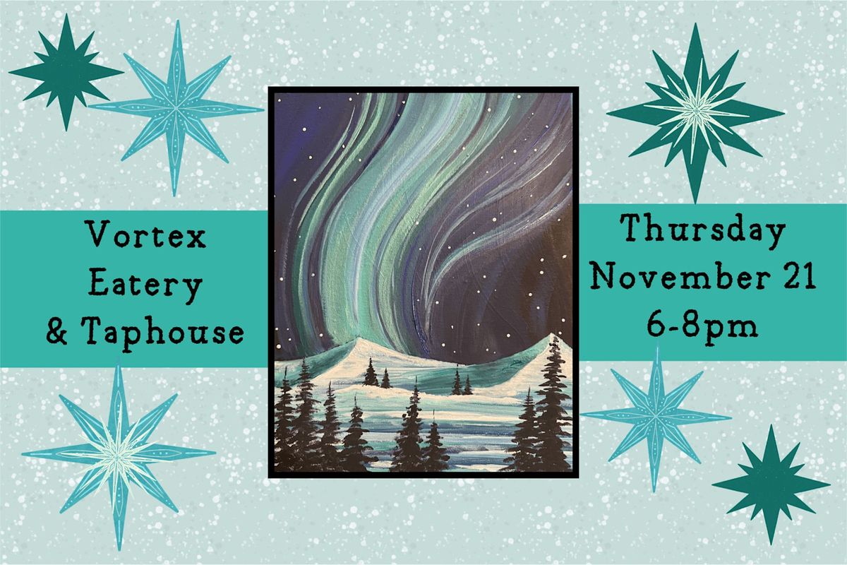 Paint & Brews at Vortex Eatery and Taphouse