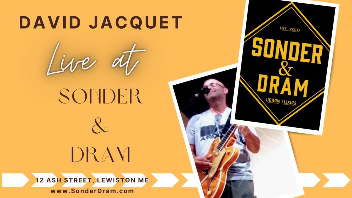 David live at Sonder & Dram in Lewiston!
