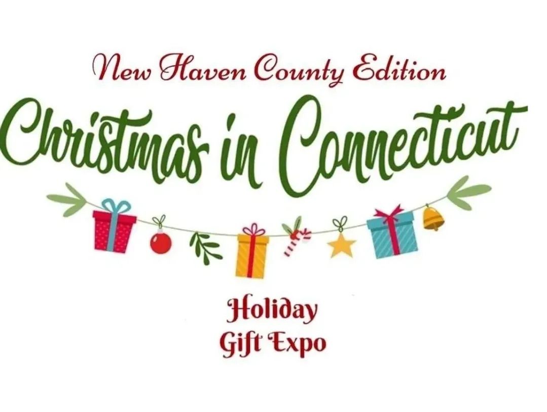 New Haven County Christmas In Connecticut Expo