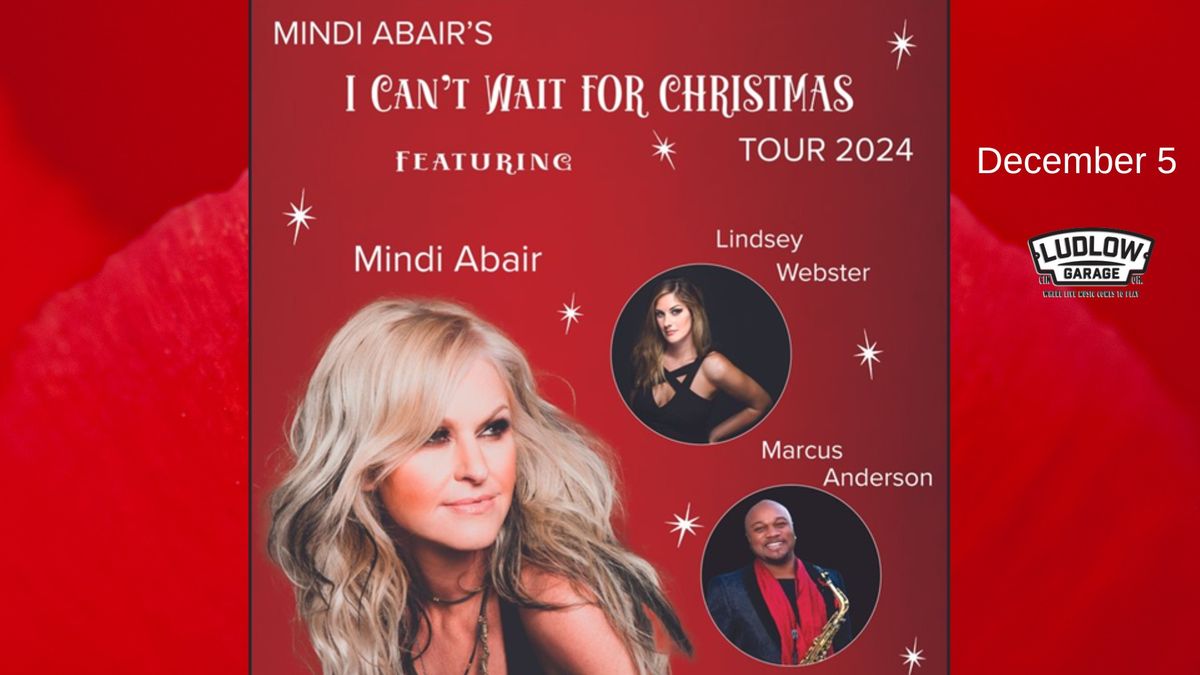 Mindi Abair's I Can't Wait for Christmas Tour at The Ludlow Garage