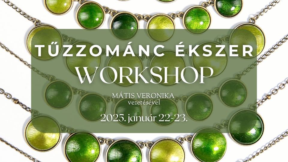 T\u0170ZZOM\u00c1NC \u00c9KSZER \u00e9lm\u00e9ny WORKSHOP