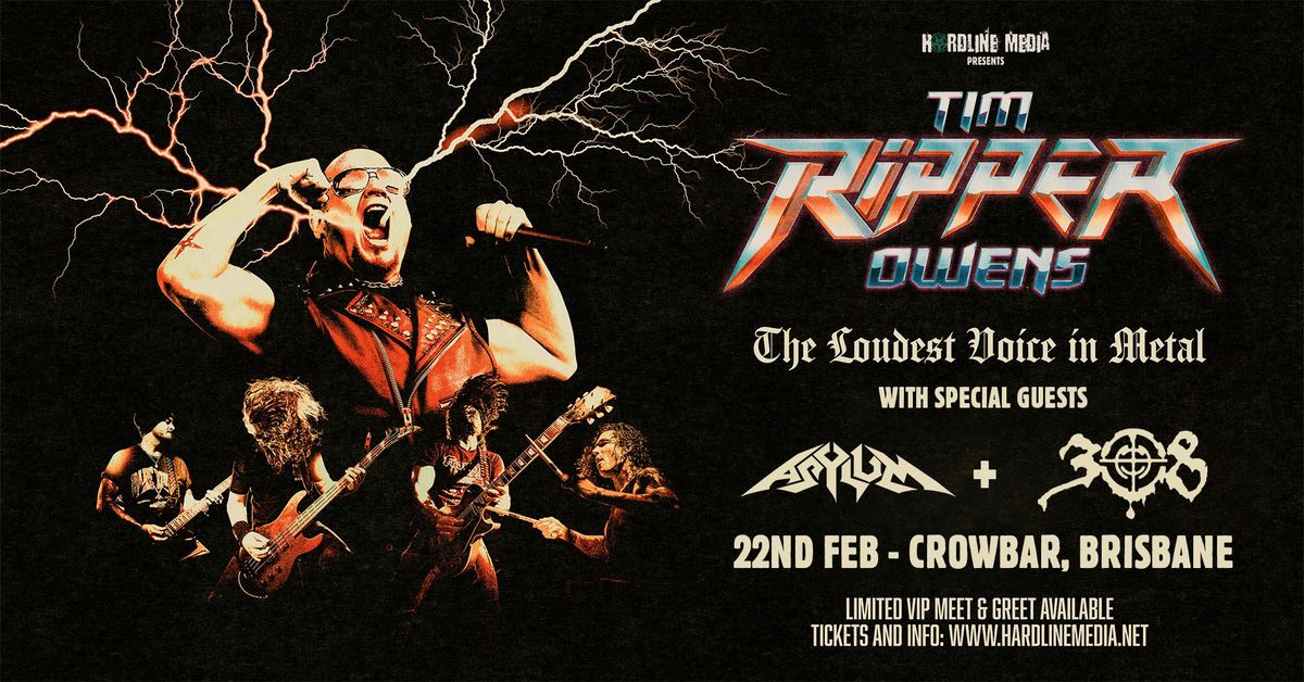 RIPPER OWENS - Brisbane - Crowbar - Sat 22nd Feb