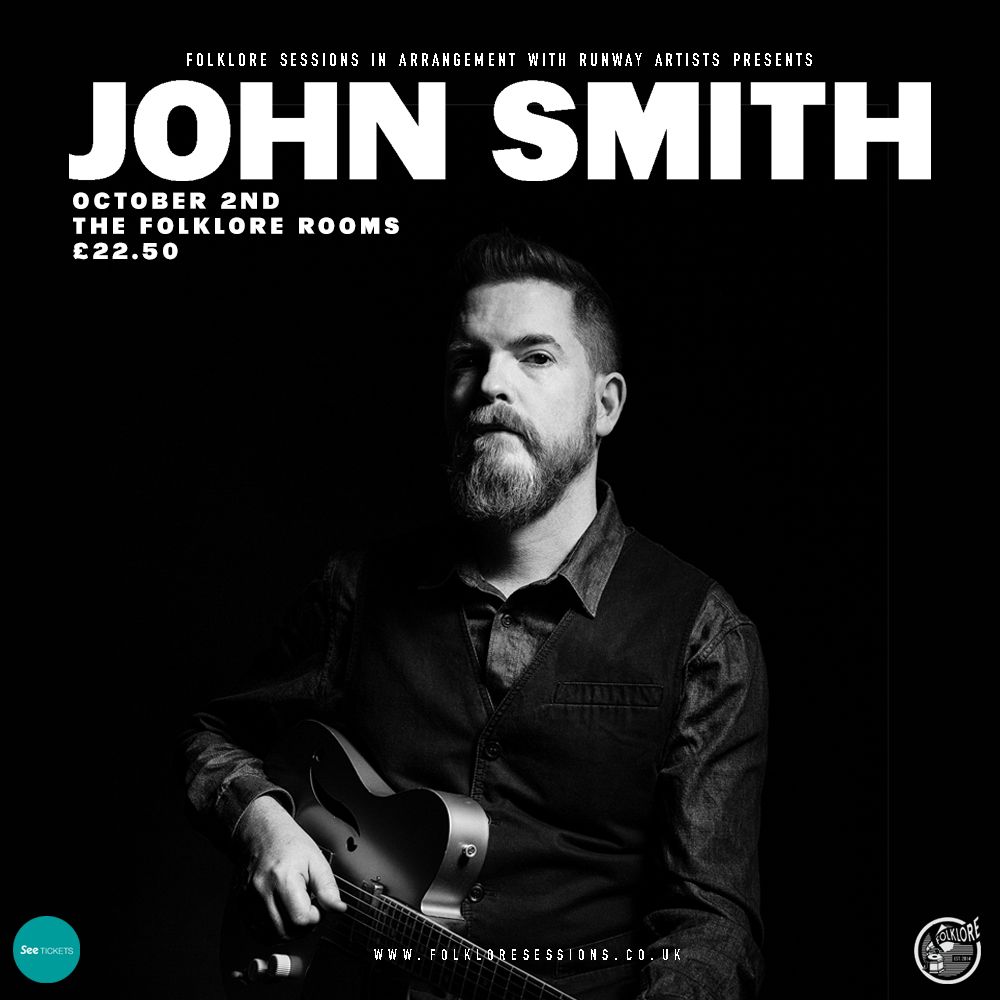 John Smith - MATINEE SHOW - Live at The Folklore Rooms