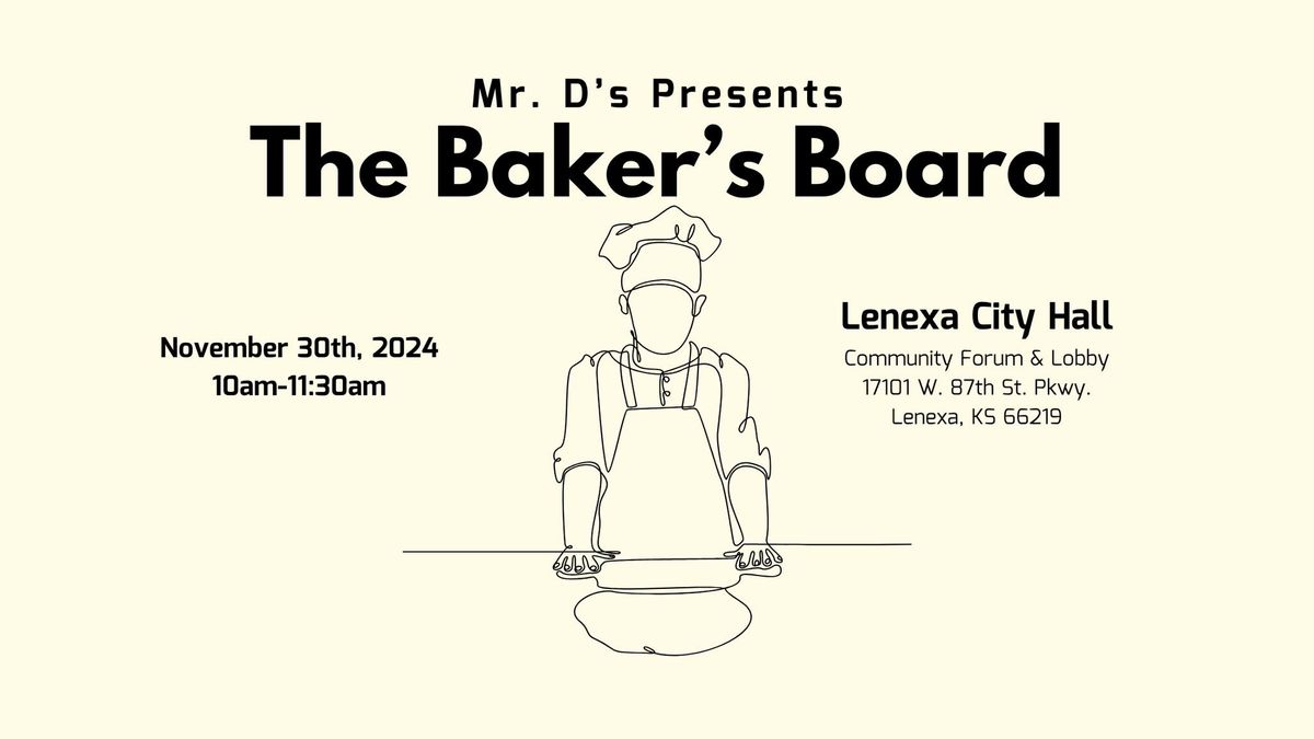 The Baker's Board