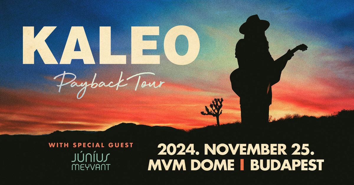 KALEO | Budapest 2024