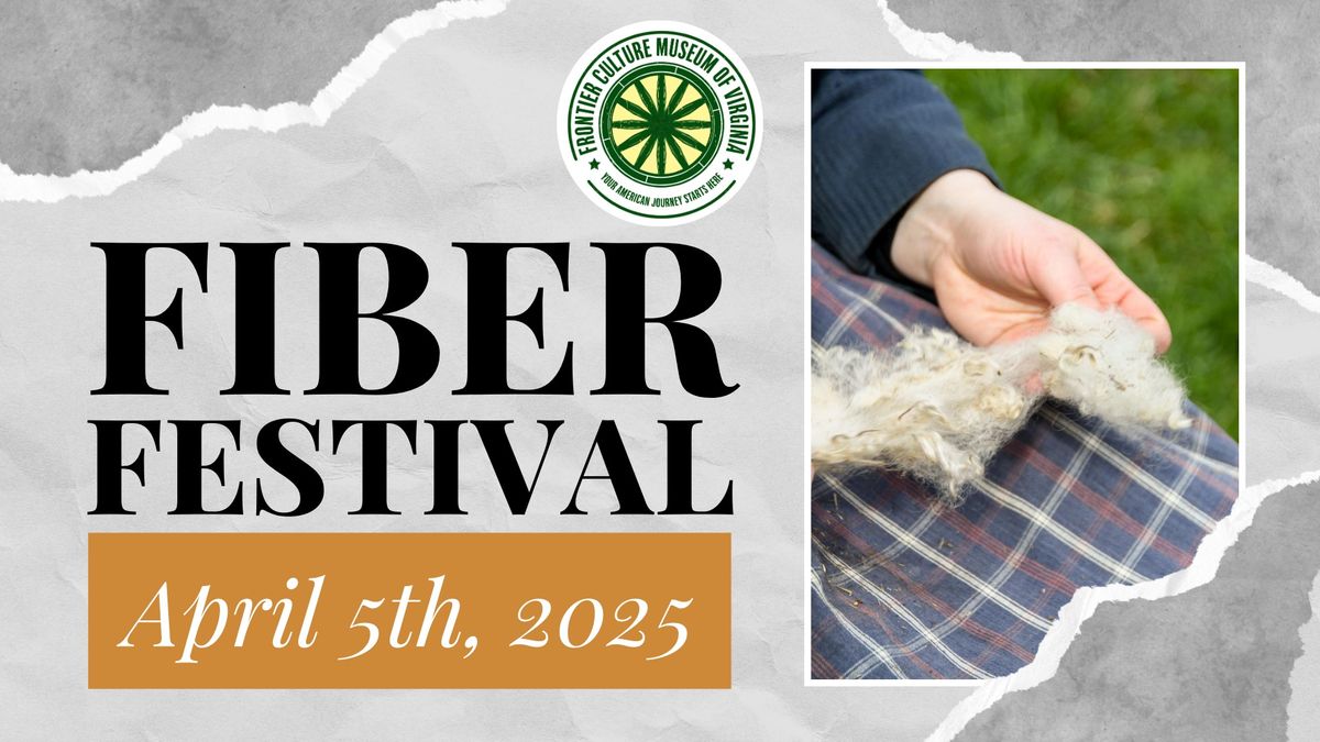 3rd Annual Fiber Festival