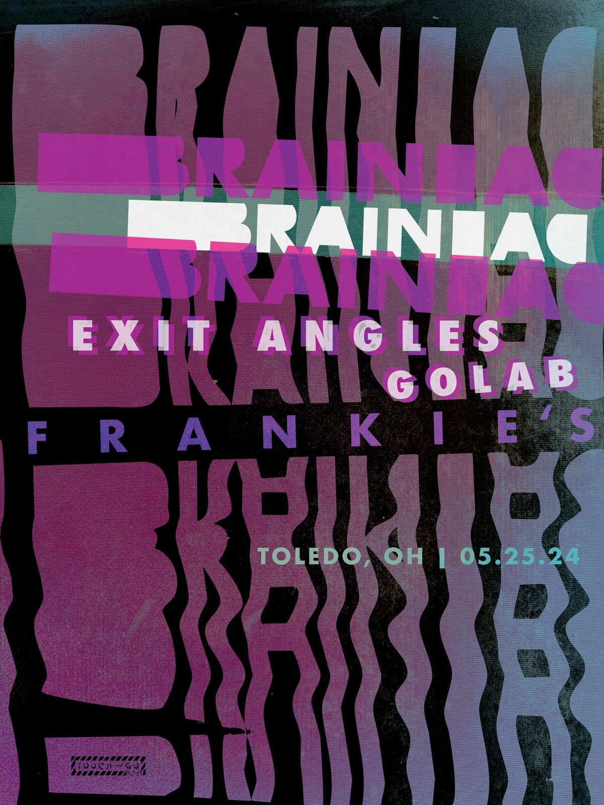Brainiac wsg Exit Angles & goLab LIVE at Frankies Sat May 25th at 7pm