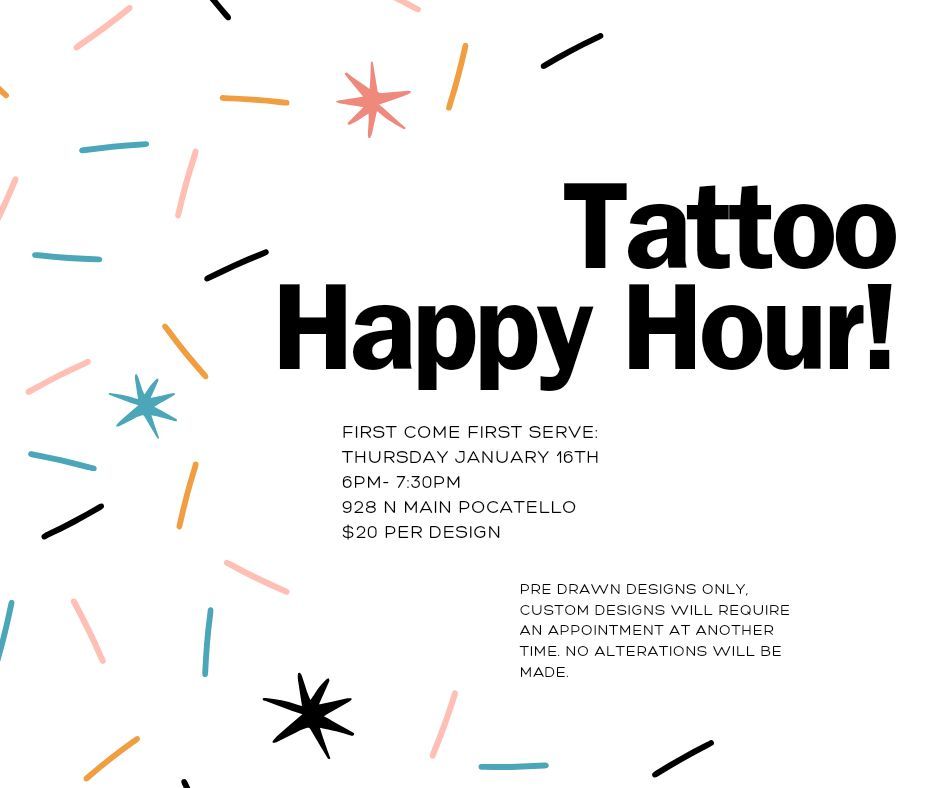 Tattoo Happy Hour!