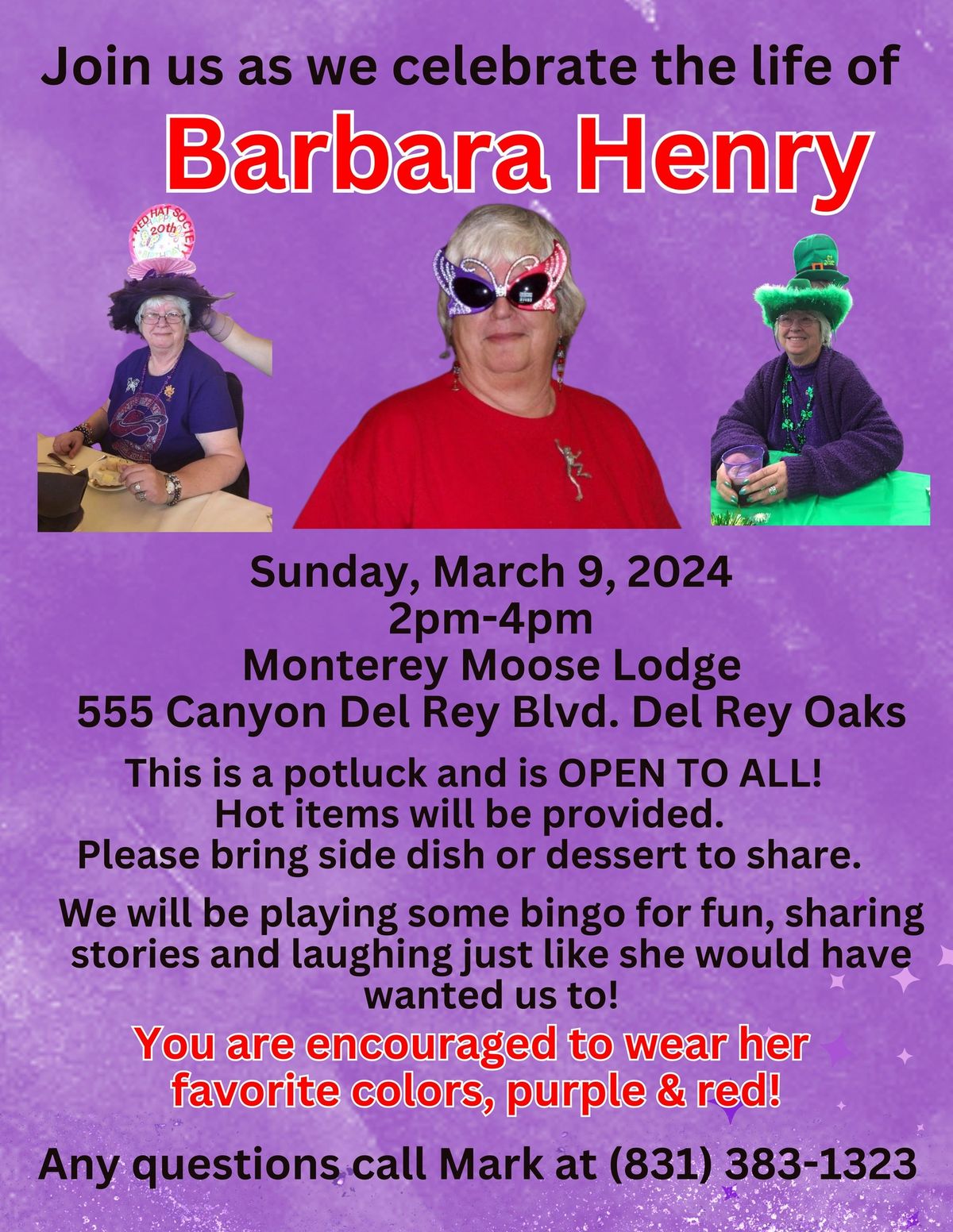 Potluck Celebration of life for Barbara Henry! Sunday March 9th