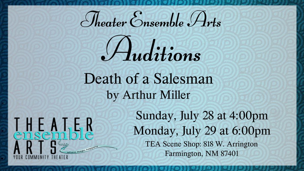 Auditions: "Death of a Salesman" by Arthur Miller